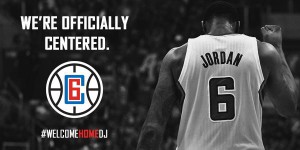 Il tributo dei Clippers al ritorno di DeAndre Jordan